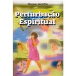 Livro - Perturbação Espiritual