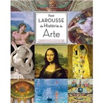 Livro - Petit Larousse História da Arte