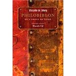 Livro - Philobiblon ou o Amigo do Livro