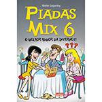 Livro - Piadas Mix: Volume 6