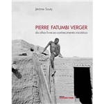 Livro - Pierre Fatumbi Verger
