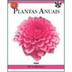 Livro - Plantas Anuais - Guia Pratico