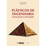 Livro - Plásticos de Engenharia: Tecnologia e Aplicações