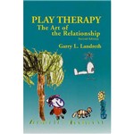 Livro - Play Therapy - The Art Of The Relationship