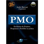 Livro - PMO: Escritório de Projetos, Programas e Portfólio na Prática (Edição Econômica)