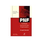 Livro - PNF: Facilitação Neuromuscular Proprieceptiva