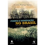 Livro - Poder e Dominação no Brasil