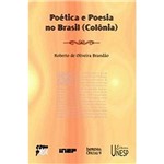 Livro - Poética e Poesia no Brasil (Colônia)