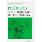 Livro - Polímeros Como Materiais de Engenharia