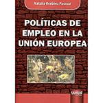 Livro - Políticas de Empleo En La Unión Europea