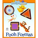 Livro - Pooh Formas - Coleção Pooh para Pequenos