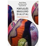Livro - Português Brasileiro Dialetal: Temas Gramaticais