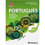 Livro - Português: Contexto, Interlocução e Sentido: Vol. 2