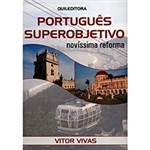Livro - Português Superobjetivo - Novíssima Reforma