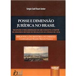 Livro - Posse e Dimensão Jurídica no Brasil