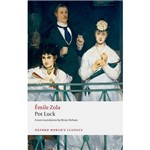 Livro - Pot Luck (Pot-Bouille) (Oxford World Classics)
