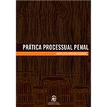 Livro - Prática Processual Penal