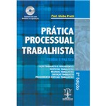 Livro - Prática Processual Trabalhista: Teoria e Prática