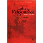 Livro - Práticas de Leitura e Religiosidade em Dom Quixote
