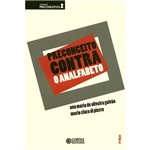 Livro - Preconceito Contra e Analfabeto - Coleção Preconceitos - Vol. 2