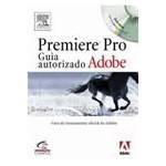 Livro - Premiere Pro - Guia Autorizado Adobe