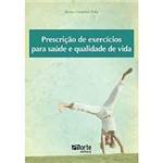 Livro - Prescrição e Exercícios para a Saúde e Qualidade de Vida