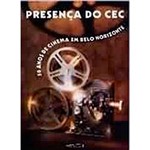 Livro - Presenca do CEC: 50 Anos de Cinema em Belo Horizonte