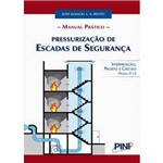 Livro - Pressurização de Escadas de Segurança: Manual Prático