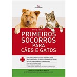 Livro - Primeiros Socorros para Cães e Gatos