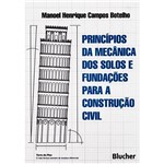Livro - Princípios da Mecânica dos Solos e Fundações para a Construção Civil