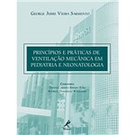 Livro - Princípios e Práticas de Ventilação Mecânica em Pediatria e Neonatologia