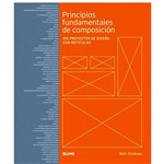 Livro - Principios Fundamentales de Composición: 100 Proyectos de Diseño Con Retículas