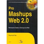Livro - Pro Mashups Web 2.0: Remixando Dados e Serviços da Web