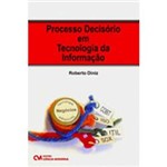 Livro - Processo Decisório em Tecnologia da Informação