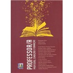 Livro - Professor /A: Profissão, Condição e Formação
