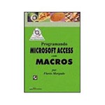Livro - Programando Microsoft Access com Macros