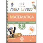 Livro - Projeto Meu Livro: Matemática - 2ª Série - 1º Grau