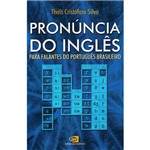 Livro - Pronúncia do Inglês: para Falantes do Portugues Brasileiro