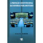 Livro - Proteção Constitucional das Minorias Parlamentares, a