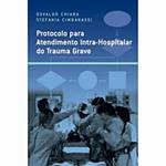Livro - Protocolo para a Gestão Intra-Hospitalar do Trauma Maior