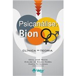 Livro - Psicanálise - Bion - Clínica e Teoria