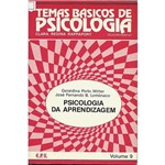 Livro - Psicologia da Aprendizagem - Temas Básicos de Psicologia - Volume 9