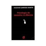 Livro - Psicologia do Encontro: J.L. Moreno