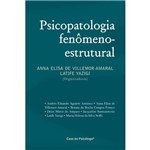 Livro - Psicopatologia Fenômeno-Estrutural