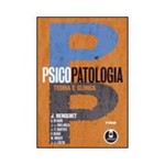 Livro - Psicopatologia: Teoria e Clínica