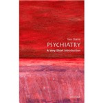 Livro - Psychiatry: a Very Short Introduction