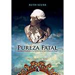 Livro - Pureza Fatal