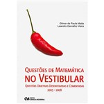 Livro - Questões de Matemática no Vestibular: Questões Objetivas Desenvolvidas e Comentadas 2003 - 2008