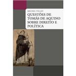 Livro - Questões de Tomás de Aquino Sobre Direito e Política
