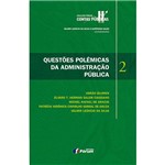 Livro - Questões Polêmicas da Administração Pública - Coleção Fórum Contas Públicas
